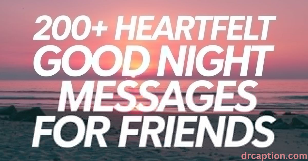 Good Night Messages for Friends